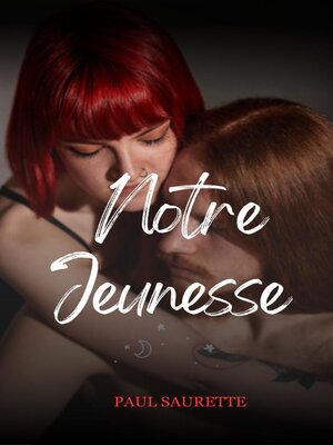 cover image of Notre jeunesse